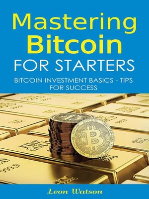 cover image of Mastering Bitcoin for Starters